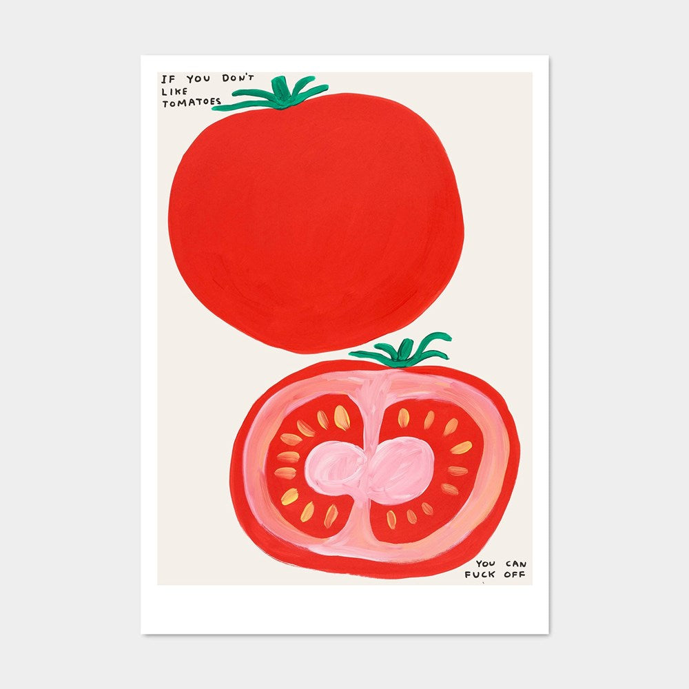 If You Don't Like Tomatoes Postcard (14.8 x 21cm) x David Shrigley