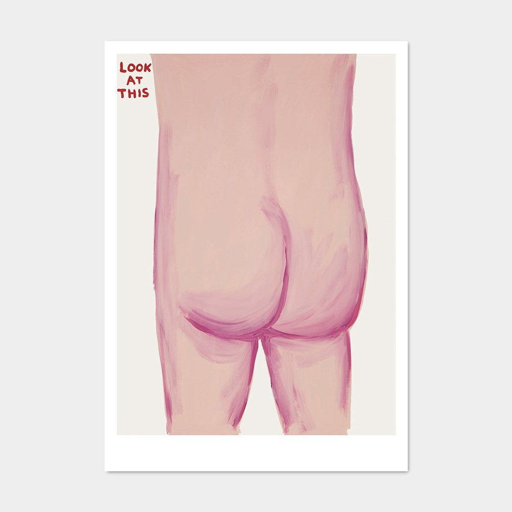 Look At This Bum Postcard (14.8 x 21cm) x David Shrigley