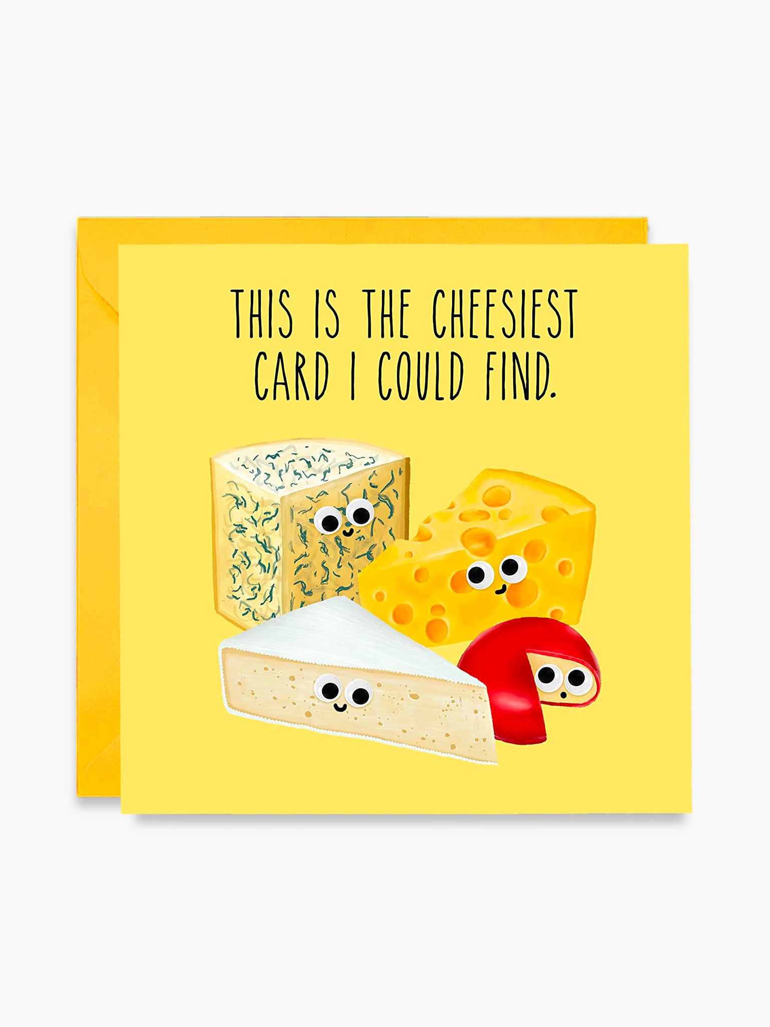 This is the Cheesiest Card I Could Find Card
