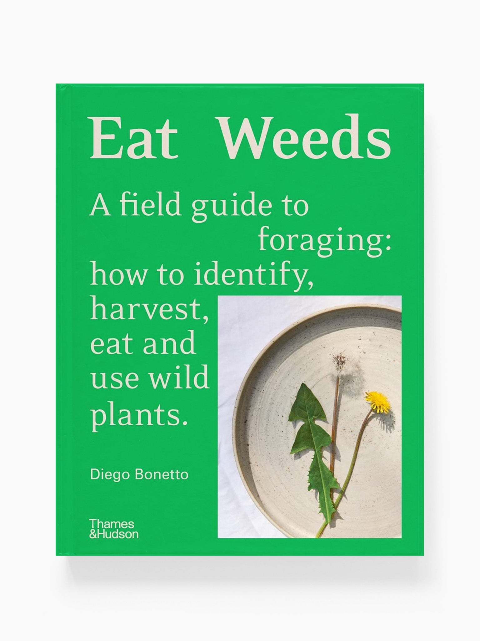 Eat Weeds