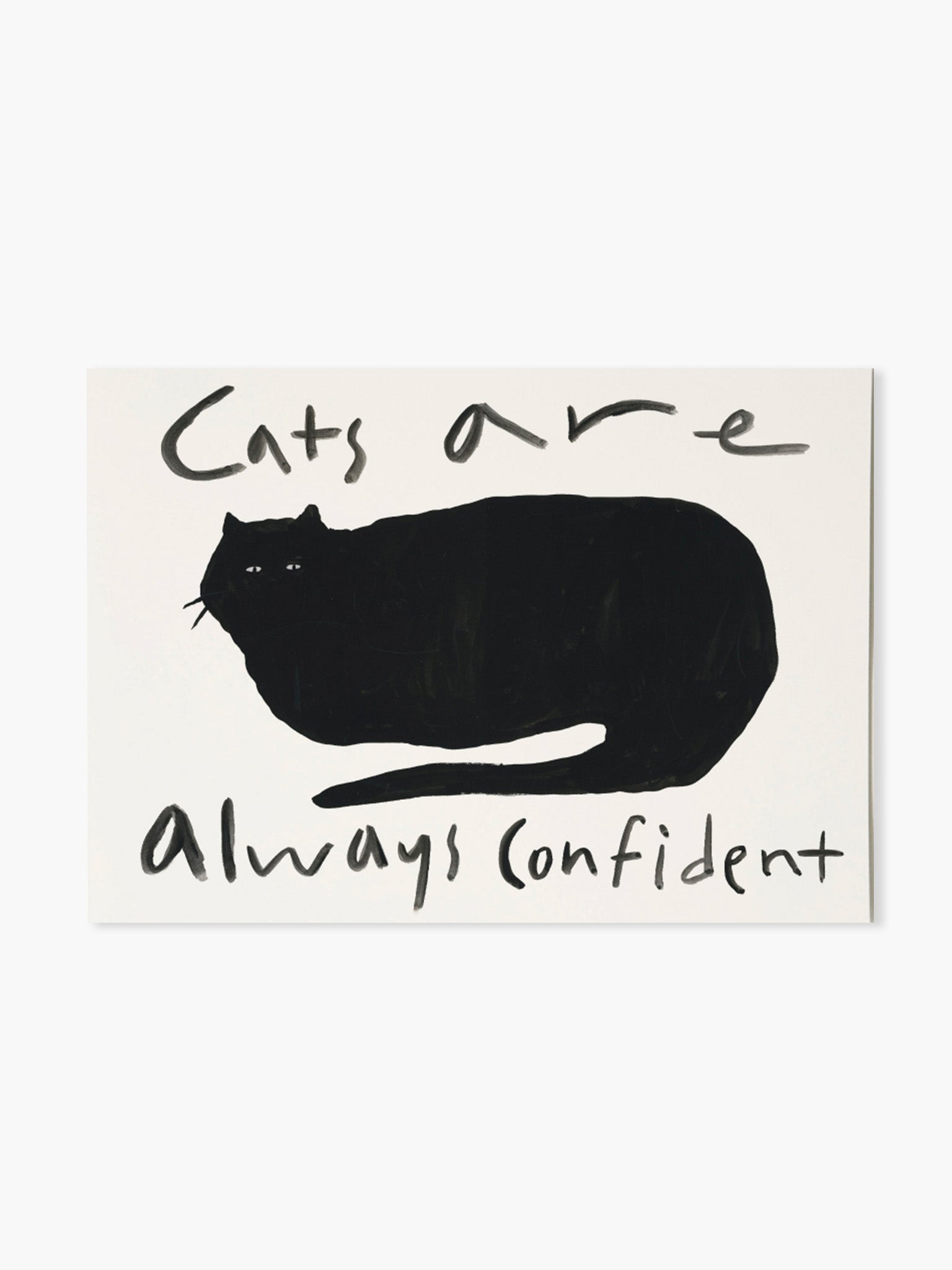 A Confident Cat Poster by grumsarah (A3)