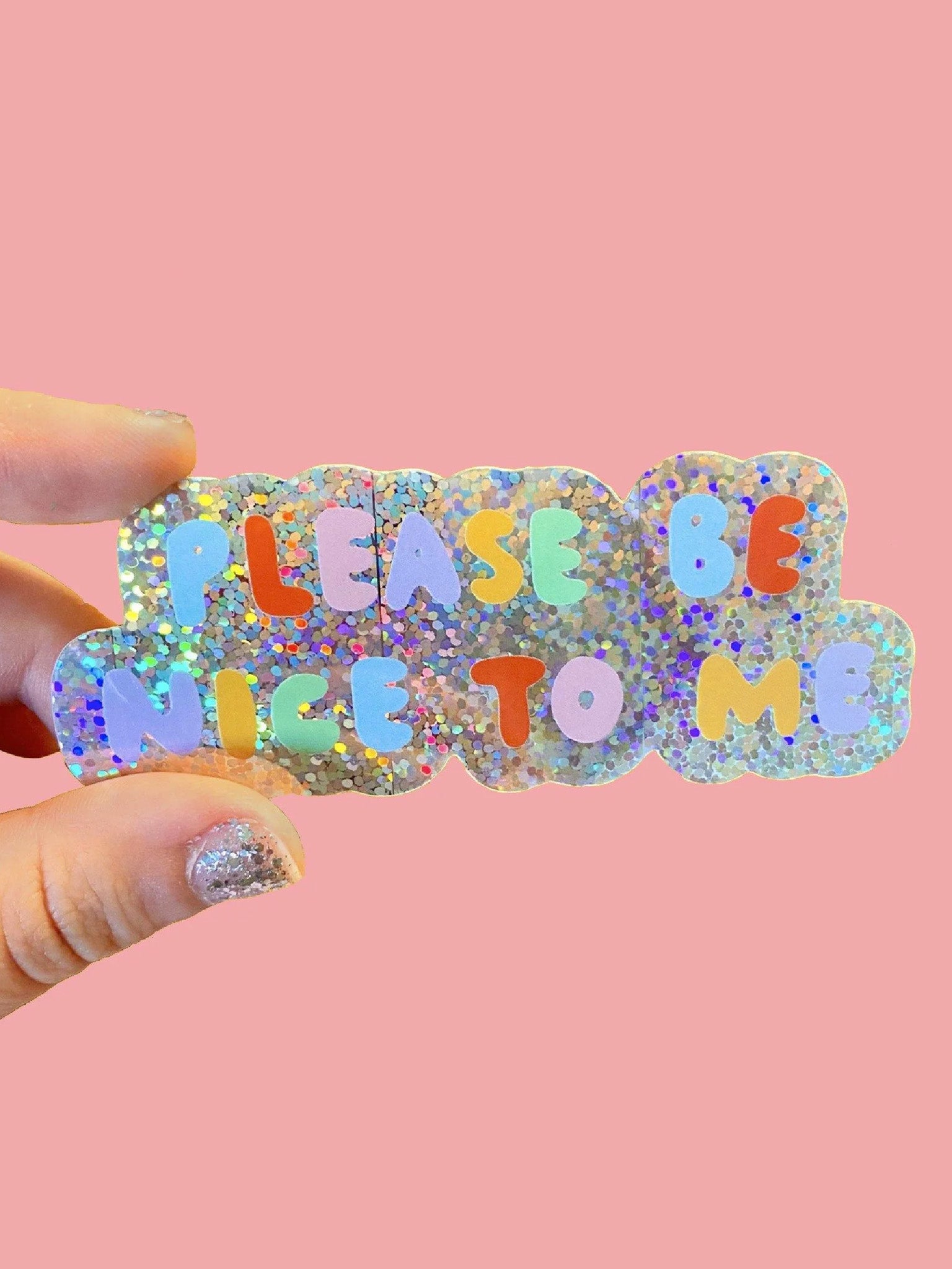 Isolate Me Stickers Please Be Nice To Me Sticker – Hands