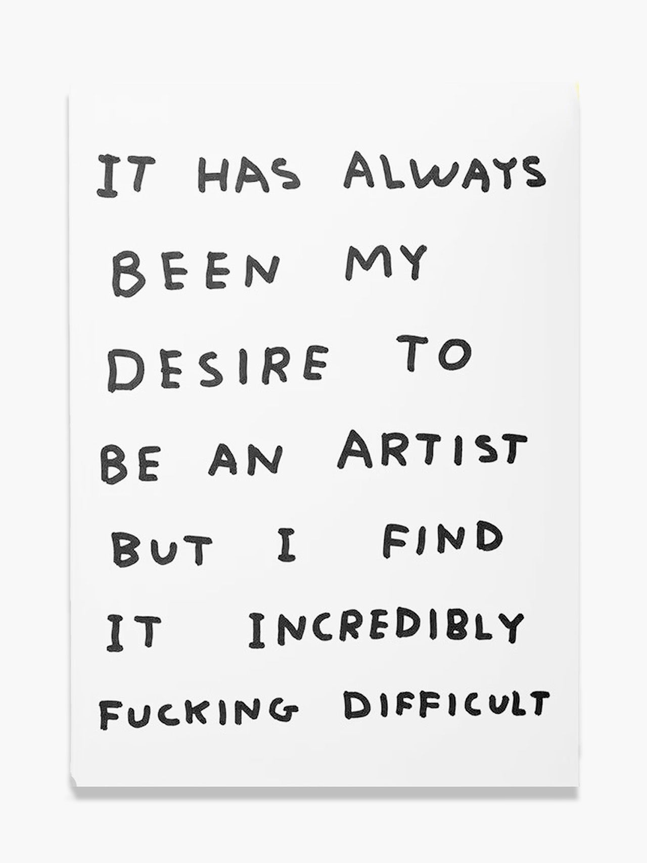 Be An Artist - A5 Sketchbook x David Shirgley