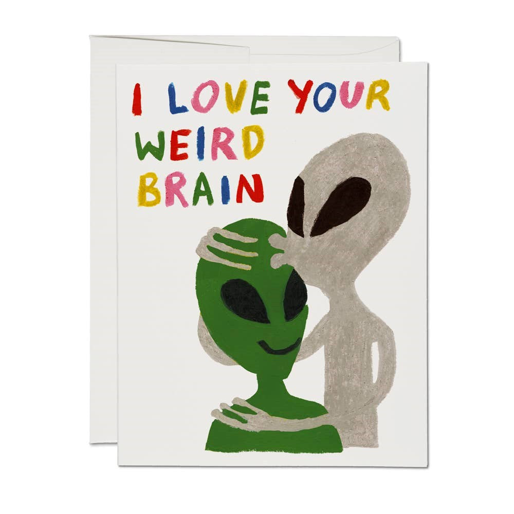 Alien Love Card (I Love Your Weird Brain)