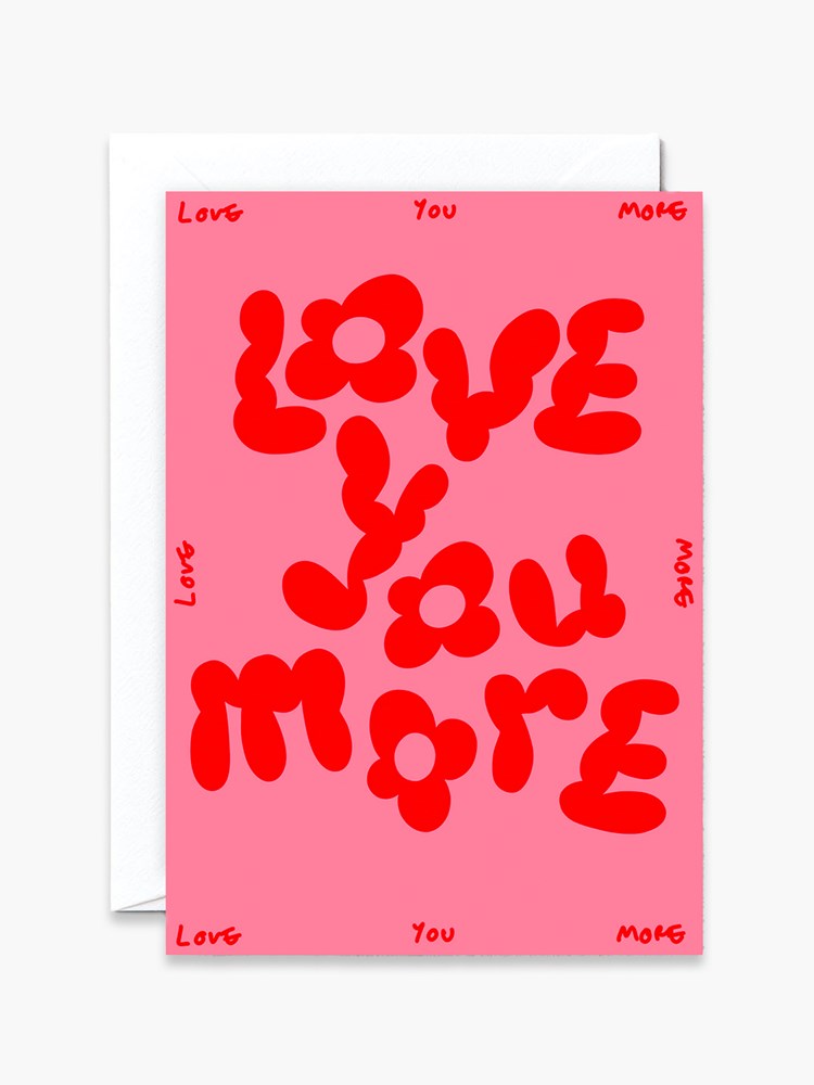 Love You More Card x Micke Lindebergh